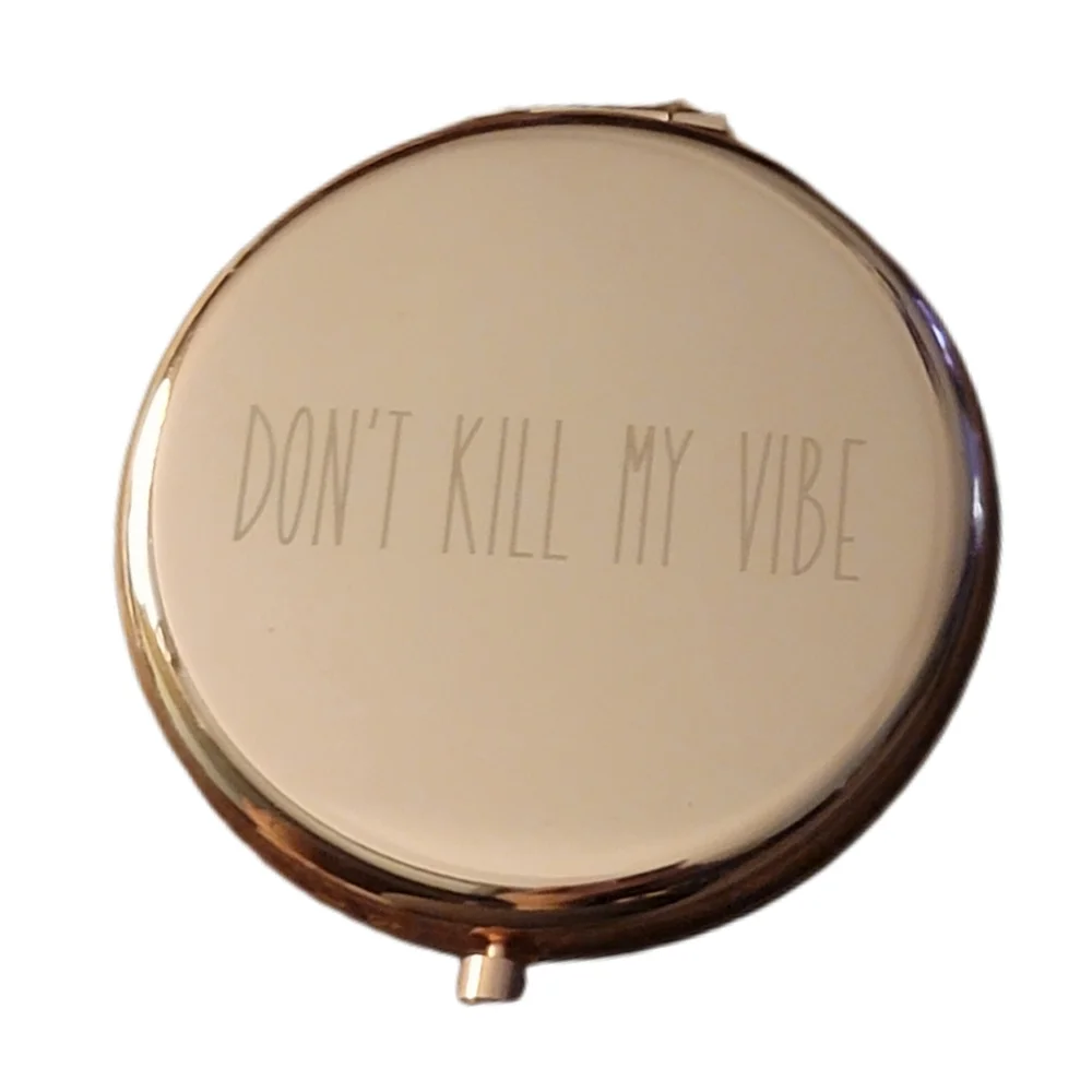 Don't Kill My Vibe Compact Double Mirror NWT - Picture 2 of 3